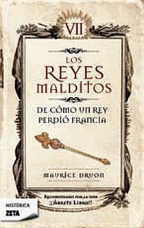 DE COMO UN REY PERDIO FRANCIA (REYES MALDITOS VII) - ZETA 12 | 9788498721454 | DRUON, MAURICE | Llibreria Aqualata | Comprar llibres en català i castellà online | Comprar llibres Igualada