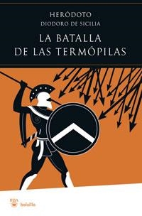 BATALLA DE LAS TERMOPILAS, LAS (RBA BOLSILLO) | 9788498675795 | HERODOTO | Llibreria Aqualata | Comprar llibres en català i castellà online | Comprar llibres Igualada