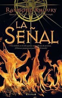 SEÑAL, LA | 9788466639750 | KHOURY, RAYMOND | Llibreria Aqualata | Comprar llibres en català i castellà online | Comprar llibres Igualada