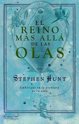 REINO DE MAS ALLA DE LAS OLAS, EL | 9788497544283 | HUNT, STEPHEN | Llibreria Aqualata | Comprar llibres en català i castellà online | Comprar llibres Igualada