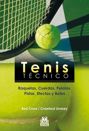 TENIS TECNICO | 9788499100173 | CROSS, ROD / LINDSEY, CRAWFORD | Llibreria Aqualata | Comprar llibres en català i castellà online | Comprar llibres Igualada