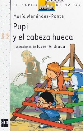 PUPI Y EL CABEZA HUEVA (BVB SERIE PUPI 4) | 9788467534481 | MENENDEZ-PONTE CRUZAT, MARIA / ANDRADA, JAVI (IL·L | Llibreria Aqualata | Comprar llibres en català i castellà online | Comprar llibres Igualada