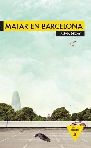 MATAR EN BARCELONA | 9788493726959 | AA.VV. | Llibreria Aqualata | Comprar llibres en català i castellà online | Comprar llibres Igualada