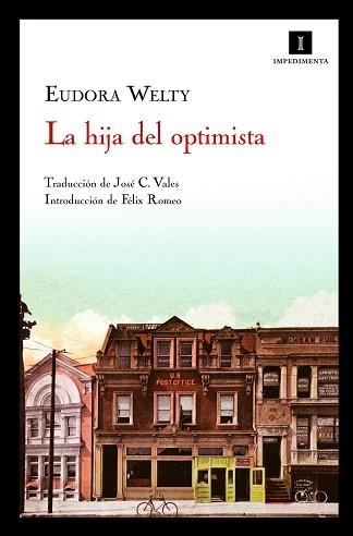 HIJA DEL OPTIMISTA, LA | 9788493711054 | WELTY, EUDORA | Llibreria Aqualata | Comprar llibres en català i castellà online | Comprar llibres Igualada