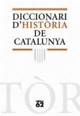 DICCIONARI D'HISTORIA DE CATALUNYA | 9788441218857 | Llibreria Aqualata | Comprar llibres en català i castellà online | Comprar llibres Igualada