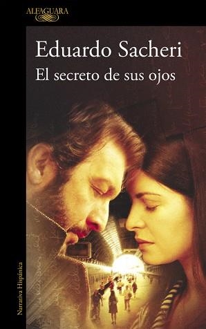 SECRETO DE SUS OJOS, EL | 9788420405223 | SACHERI, EDUARDO | Llibreria Aqualata | Comprar llibres en català i castellà online | Comprar llibres Igualada