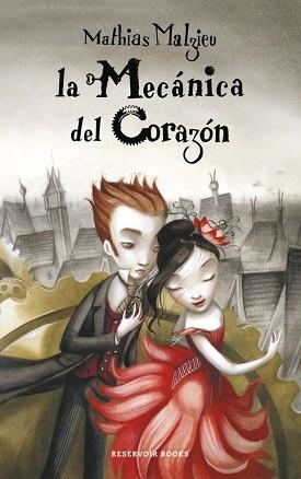 MECANICA DEL CORAZON, LA | 9788439721956 | MALZIEU, MATHIAS | Llibreria Aqualata | Comprar llibres en català i castellà online | Comprar llibres Igualada