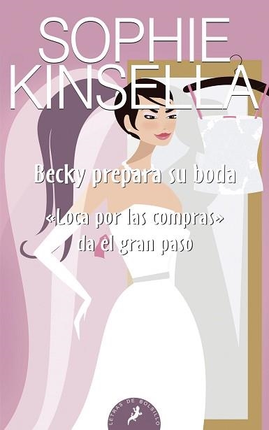 BECKY PREPARA SU BODA | 9788498381726 | KINSELLA, SOPHIE | Llibreria Aqualata | Comprar libros en catalán y castellano online | Comprar libros Igualada