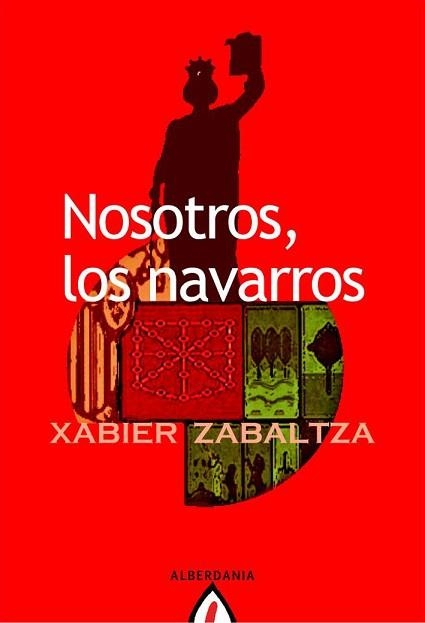 NOSOTROS LOS NAVARROS (ALGA 51) | 9788498680782 | ZABALTZA, XABIER | Llibreria Aqualata | Comprar llibres en català i castellà online | Comprar llibres Igualada