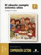 COMPRENSIÓN LECTORA 07. EL ABUELO CUMPLE 70 AÑOS | 9788430708789 | Llibreria Aqualata | Comprar llibres en català i castellà online | Comprar llibres Igualada