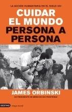 CUIDAR EL MUNDO PERSONA A PERSONA | 9788423341900 | ORBINSKI, JAMES | Llibreria Aqualata | Comprar llibres en català i castellà online | Comprar llibres Igualada