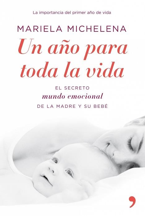 UN AÑO PARA TODA LA VIDA (ED 2009) | 9788484608103 | MICHELENA, MARIELA | Llibreria Aqualata | Comprar libros en catalán y castellano online | Comprar libros Igualada