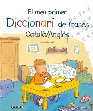 MEU PRIMER DICCIONARI DE FRASES CATALA/ANGLES | 9788430573332 | Llibreria Aqualata | Comprar llibres en català i castellà online | Comprar llibres Igualada