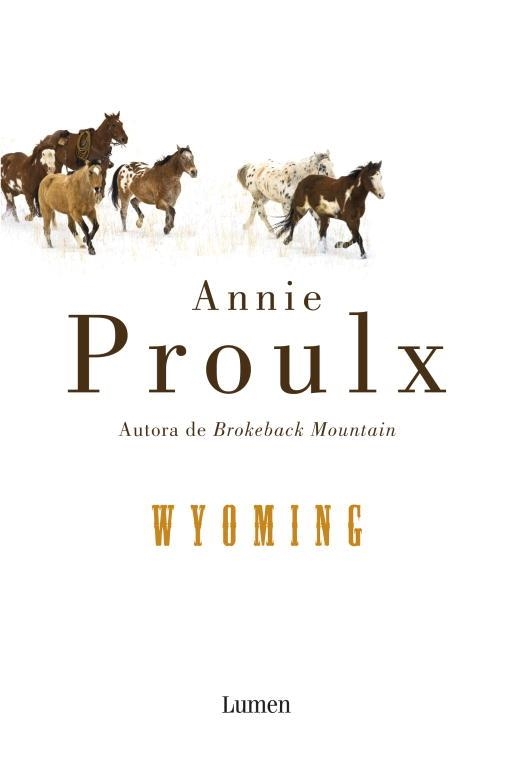 WYOMING | 9788426417343 | PROULX, ANNIE | Llibreria Aqualata | Comprar libros en catalán y castellano online | Comprar libros Igualada