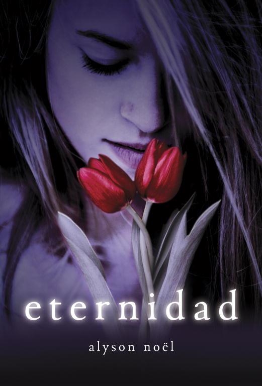 ETERNIDAD (ROMANTICA JUVENIL PARANOMAL) | 9788484415510 | NOEL, ALYSON | Llibreria Aqualata | Comprar llibres en català i castellà online | Comprar llibres Igualada