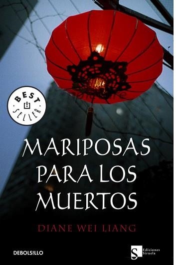 MARIPOSAS PARA LOS MUERTOS (BEST SELLER 785/2) | 9788499080420 | WEI LIANG, DIANE | Llibreria Aqualata | Comprar llibres en català i castellà online | Comprar llibres Igualada