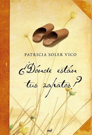 DONDE ESTAN TUS ZAPATOS | 9788427035799 | SOLER VICO, PATRICIA | Llibreria Aqualata | Comprar llibres en català i castellà online | Comprar llibres Igualada