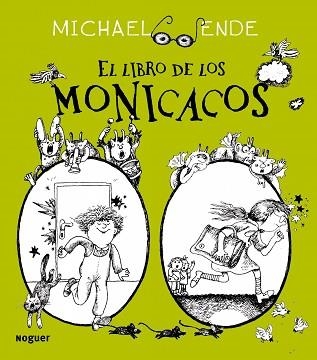 LIBRO DE LOS MONICACOS, EL | 9788427900936 | ENDE, MICHAEL | Llibreria Aqualata | Comprar libros en catalán y castellano online | Comprar libros Igualada