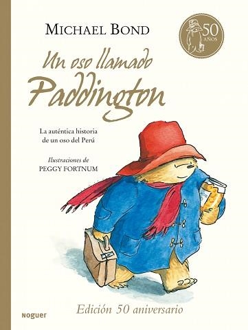 UN OSO LLAMADO PADDINGTON | 9788427900943 | BOND, MICHAEL | Llibreria Aqualata | Comprar llibres en català i castellà online | Comprar llibres Igualada