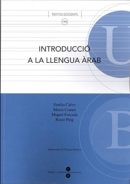 INTRODUCCIO A LA LLENGUA ARAB | 9788447529797 | Llibreria Aqualata | Comprar llibres en català i castellà online | Comprar llibres Igualada