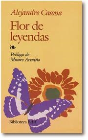 FLOR DE LEYENDAS ; POESIA (BIB. EDAF 170) | 9788476400258 | CASONA, ALEJANDRO | Llibreria Aqualata | Comprar llibres en català i castellà online | Comprar llibres Igualada