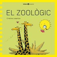 ZOOLOGIC, EL (BUSQUEM) | 9788424632472 | LOSANTOS, CRISTINA | Llibreria Aqualata | Comprar llibres en català i castellà online | Comprar llibres Igualada