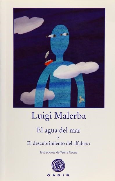 AGUA DEL MAR, EL | 9788496974371 | MALERBA, LUIGI | Llibreria Aqualata | Comprar libros en catalán y castellano online | Comprar libros Igualada