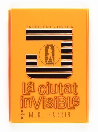 EXPEDIENT JOSHUA. LA CIUTAT INVISIBLE | 9788466123693 | HARRIS, M.G. | Llibreria Aqualata | Comprar llibres en català i castellà online | Comprar llibres Igualada