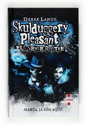 SKULDUGGERY PLEASANT 3. ELS SENSE ROSTRE | 9788466123778 | LANDY, DEREK | Llibreria Aqualata | Comprar llibres en català i castellà online | Comprar llibres Igualada