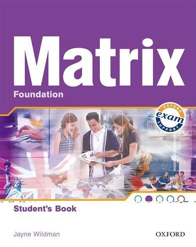 MATRIX FOUNDATION STUDENT'S BOOK | 9780194386456 | Llibreria Aqualata | Comprar llibres en català i castellà online | Comprar llibres Igualada