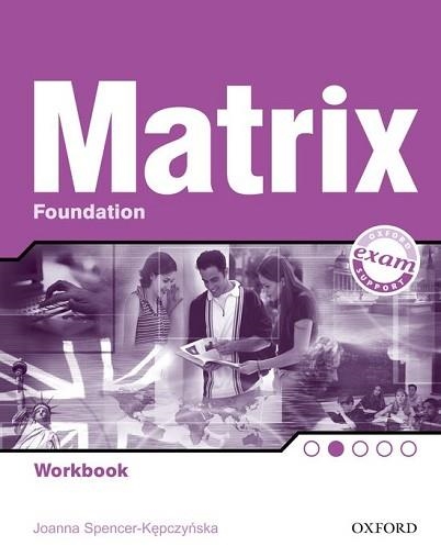 MATRIX FOUNDATION WORKBOOK | 9780194386463 | Llibreria Aqualata | Comprar llibres en català i castellà online | Comprar llibres Igualada