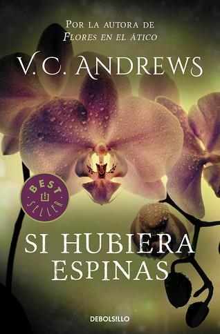 SI HUBIERA ESPINAS (BEST SELLER 182-3) | 9788497596749 | ANDREWS, V.C. | Llibreria Aqualata | Comprar llibres en català i castellà online | Comprar llibres Igualada