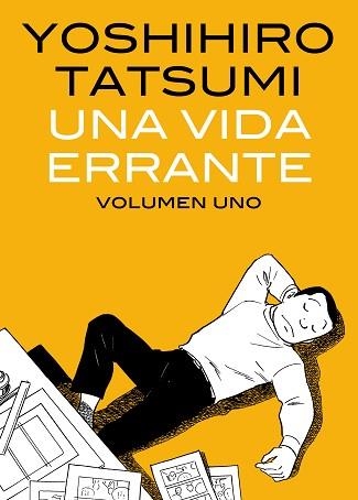 UNA VIDA ERRANTE VOLUMEN I | 9788492769131 | TATSUMI, YOSHIHIRO | Llibreria Aqualata | Comprar llibres en català i castellà online | Comprar llibres Igualada