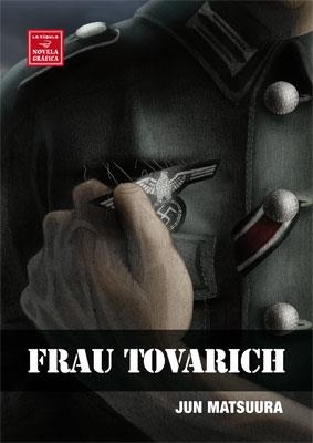 FRAU TOVARICH. LA CAMARADA (NOVELA GRAFICA) | 9788478338825 | MATSUURA, JUN | Llibreria Aqualata | Comprar llibres en català i castellà online | Comprar llibres Igualada