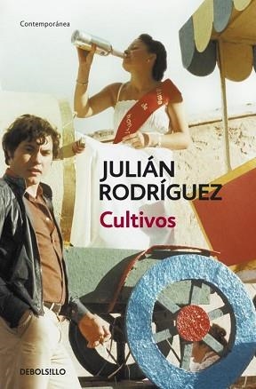 CULTIVOS (CONTEMPORANEA) | 9788499080932 | RODRIGUEZ, JULIAN | Llibreria Aqualata | Comprar llibres en català i castellà online | Comprar llibres Igualada