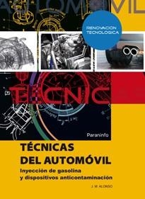 TECNICAS DEL AUTOMOVIL. INYECCION DE GASOLINA | 9788497321044 | ALONSO, J.M. | Llibreria Aqualata | Comprar llibres en català i castellà online | Comprar llibres Igualada