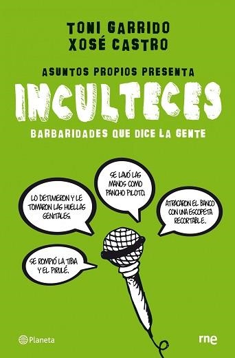 INCULTECES | 9788408088981 | GARRIDO, TONI / CASTRO, XOSE | Llibreria Aqualata | Comprar llibres en català i castellà online | Comprar llibres Igualada