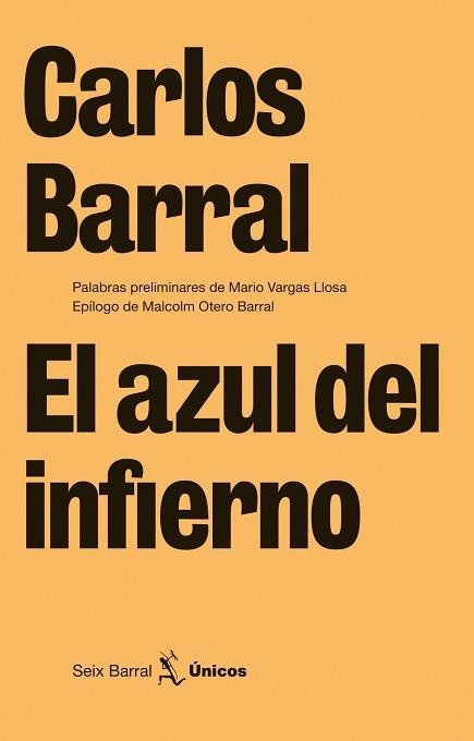 AZUL DEL INFIERNO, EL (UNICOS 15) | 9788432243233 | BARRAL, CARLOS | Llibreria Aqualata | Comprar libros en catalán y castellano online | Comprar libros Igualada