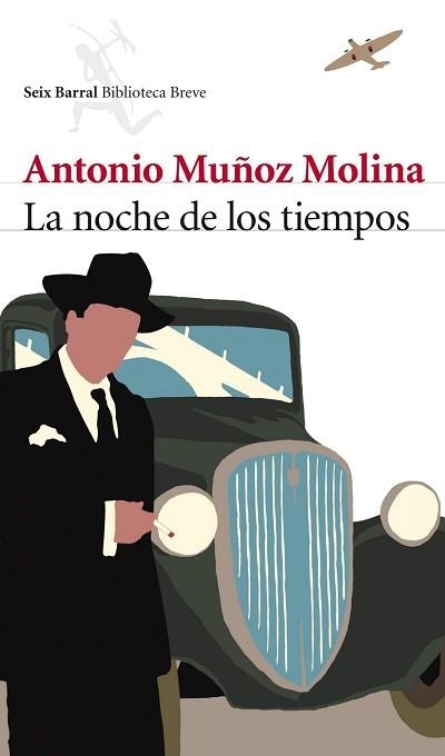 NOCHE DE LOS TIEMPOS, LA | 9788432212758 | MUÑOZ MOLINA, ANTONIO | Llibreria Aqualata | Comprar llibres en català i castellà online | Comprar llibres Igualada