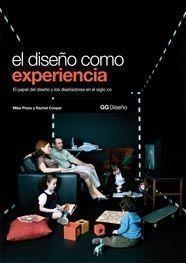 DISEÑO COMO EXPERIENCIA, EL | 9788425222283 | PRESS, MIKE / COOPER, RACHEL | Llibreria Aqualata | Comprar llibres en català i castellà online | Comprar llibres Igualada