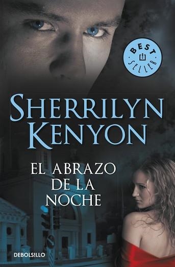 ABRAZO DE LA NOCHE, EL (BEST SELLER 793/3) | 9788499080994 | KENYON,SHERRILYN | Llibreria Aqualata | Comprar llibres en català i castellà online | Comprar llibres Igualada