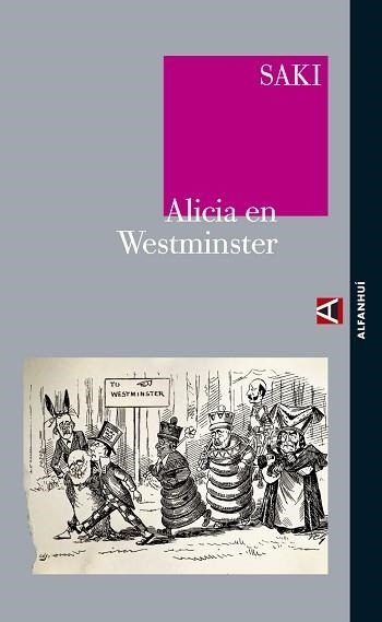 ALICIA EN WESTMINSTER | 9788493726904 | SAKI | Llibreria Aqualata | Comprar llibres en català i castellà online | Comprar llibres Igualada