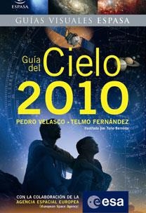 GUIA DEL CIELO 2010 (GUIAS VISUALES) | 9788467031522 | Llibreria Aqualata | Comprar llibres en català i castellà online | Comprar llibres Igualada