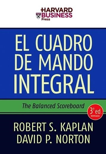 CUADRO DE MANDO INTEGRAL, EL (HARVARD BUSINESS PRESS) | 9788498750485 | KAPLAN, ROBERT S. / NORTON, DAVID P. | Llibreria Aqualata | Comprar llibres en català i castellà online | Comprar llibres Igualada