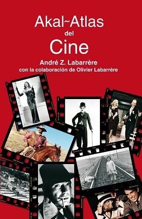 ATLAS DEL CINE | 9788446021506 | LABARRERE, ANDRE Z | Llibreria Aqualata | Comprar llibres en català i castellà online | Comprar llibres Igualada