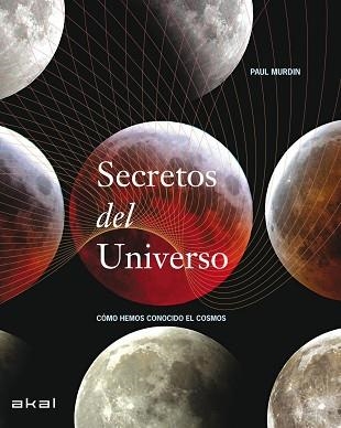 SECRETOS DEL UNIVERSO | 9788446030898 | MURDIN, PAUL | Llibreria Aqualata | Comprar llibres en català i castellà online | Comprar llibres Igualada