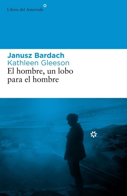 HOMBRE UN LOBO PARA EL HOMBRE, EL | 9788492663101 | BARDACH, JANUSZ | Llibreria Aqualata | Comprar llibres en català i castellà online | Comprar llibres Igualada