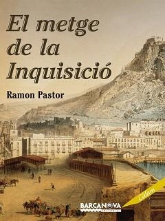 METGE DE LA INQUISICIO, EL | 9788448925062 | PASTOR, RAMON | Llibreria Aqualata | Comprar llibres en català i castellà online | Comprar llibres Igualada