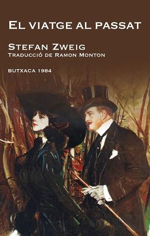 VIATGE AL PASSAT, EL (BUTXACA 8) | 9788492440399 | ZWEIG, STEPHAN | Llibreria Aqualata | Comprar llibres en català i castellà online | Comprar llibres Igualada