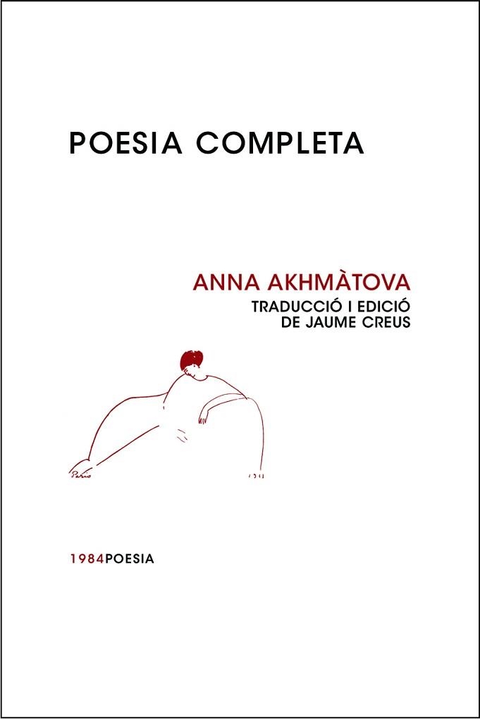 POESIA COMPLETA | 9788492440405 | AKHMATOVA, ANNA | Llibreria Aqualata | Comprar llibres en català i castellà online | Comprar llibres Igualada